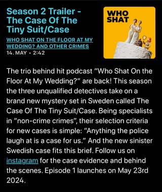 A screenshot of the season 2 trailer episode description of the podcast "Who shat on the floor at my wedding?"